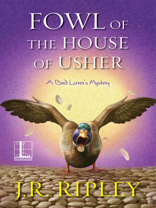 Title details for Fowl of the House of Usher by J.R. Ripley - Available